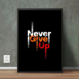 Never Give Up | Motivational Wall Frame